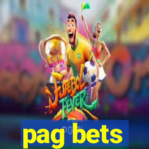 pag bets